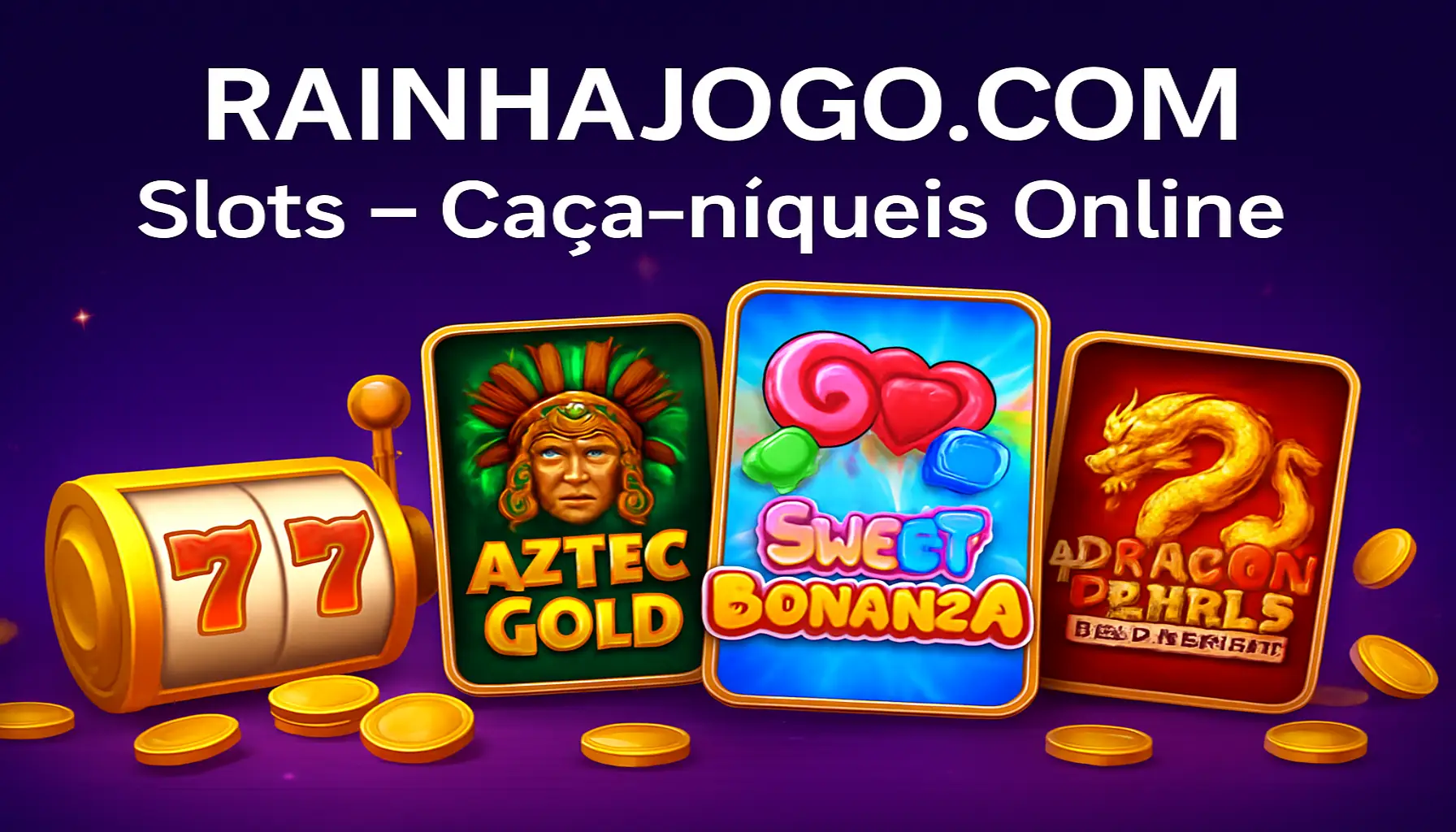 Explore o mundo das slot machines no RAINHAJOGO.COM Casino